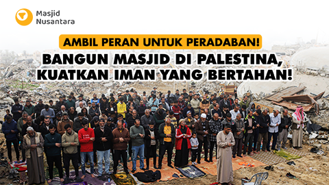 Bangun Masjid: Eratkan Muslim Indonesia-Palestina